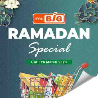 AEON BiG Ramadan Promotion (valid until 26 March 2023)