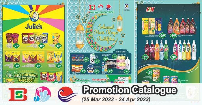 BILLION & Pantai Timor Hari Raya Promotion Catalogue (25 Mar 2023 - 24 Apr 2023)