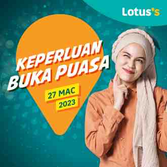 Lotus's Keperluan Buka Puasa Promotion (27 March 2023 - 5 April 2023)