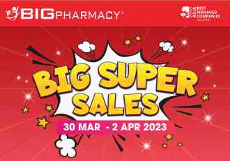 BIG Pharmacy BIG Super Sales (30 March 2023 - 2 April 2023)