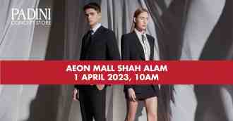 Padini Concept Store AEON Mall Shah Alam ReOpening (1 Apr 2023)