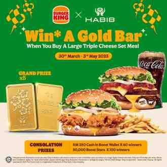 Burger King Win Gold Bar Promotion (30 Mar 2023 - 3 May 2023)