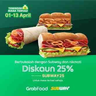 Subway GrabFood Ramadan 25% OFF Promotion (1 Apr 2023 - 13 Apr 2023)