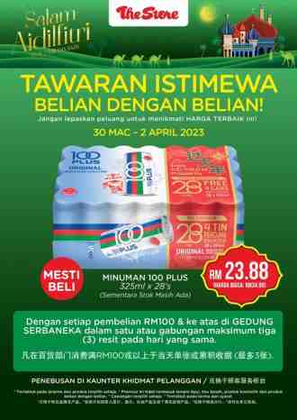 The Store Hari Raya 100Plus PWP Promotion (30 March 2023 - 2 April 2023)