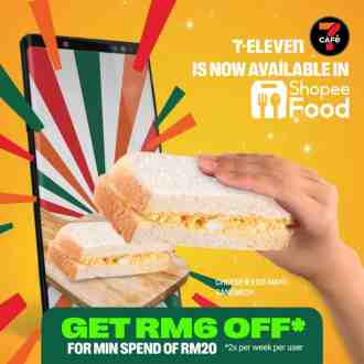 7 Eleven 7CAFe ShopeeFood RM6 OFF Promotion (1 April 2023 - 30 June 2023)