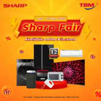 TBM Sharp Fair Promotion (1 Apr 2023 - 31 May 2023)
