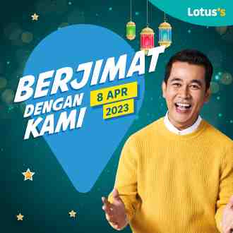 Lotus's Berjimat Dengan Kami Promotion published on 8 April 2023