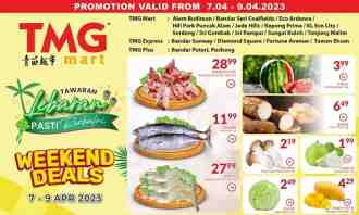 TMG Mart Klang Valley & Tanjong Malim Weekend Promotion (7 Apr 2023 - 9 Apr 2023)
