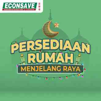 Econsave Persediaan Rumah Promotion (valid until 24 Apr 2023)