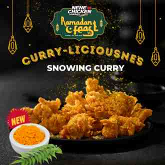 Nene Chicken Ramadan Snowing Curry (13 Mar 2023 - 30 Apr 2023)