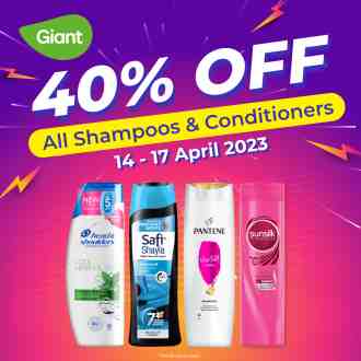 Giant 40% OFF All Shampoos & Conditioners Promotion (14 April 2023 - 17 April 2023)