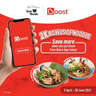 Boat Noodle Boost Promotion (5 April 2023 - 30 June 2023)