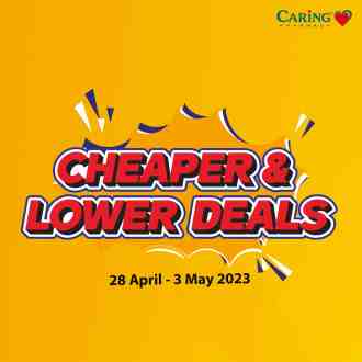 Caring Pharmacy Cheaper & Lower Deals Promotion (28 Apr 2023 - 3 May 2023)