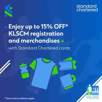 Standard Chartered KLSCM Registration & Merchandises Up To 15% OFF Promotion (valid until 31 Jul 2023)