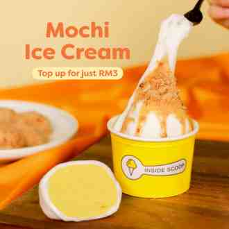 Inside Scoop Mochi Ice Cream Top Up for RM3 Promotion