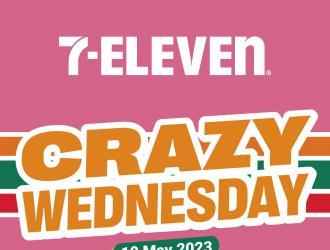 7 Eleven Crazy Wednesday Promotion (10 May 2023)