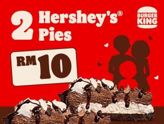 Burger King Parents' Day 2 Hershey's Pies for RM10 Promotion (8 May 2023 - 7 Jun 2023)