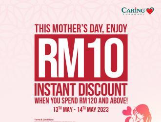 CARiNG Pharmacy Mother's Day RM10 Instant Discount Promotion (13 May 2023 - 14 May 2023)