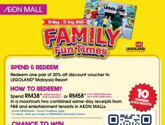AEON Mall Family Fun Times FREE LEGOLAND Malaysia Resort 30% Discount Voucher Promotion (15 May 2023 - 15 July 2023)