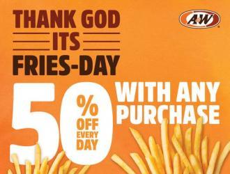 A&W 50% OFF French Fries Promotion