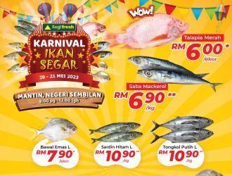 Segi Fresh Mantin Negeri Sembilan Karnival Ikan Segar Promotion (20 May 2023 - 21 May 2023)