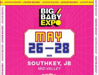 BIG Baby Expo at Mid Valley Southkey (26 May 2023 - 28 May 2023)