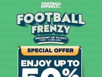 Football Republic Football Frenzy Promotion Up To 50% OFF (2 May 2023 - 4 June 2023)