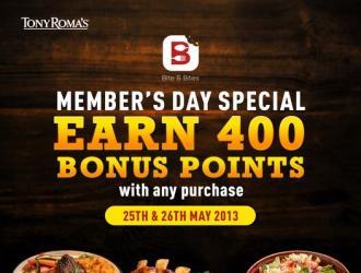 Tony Roma's Bite & Bites Member's Day Special Earn 400 Bonus Points Promotion (25 May 2023 - 26 May 2023)