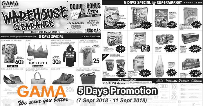Gama 5 Days Special Promotion (7 September 2018 - 11 September 2018)