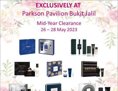 Parkson Pavilion Bukit Jalil Fragrance Mid Year Clearance Sale Discount Up To 30% (26 May 2023 - 28 May 2023)