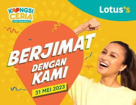 Lotus's Berjimat Dengan Kami Promotion published on 31 May 2023