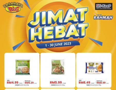 Pasaraya BiG Jimat Hebat Promotion (1 Jun 2023 - 30 Jun 2023)