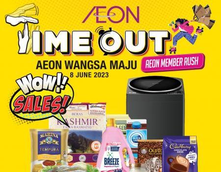 AEON Wangsa Maju Time Out WOW Sales Promotion (8 June 2023)