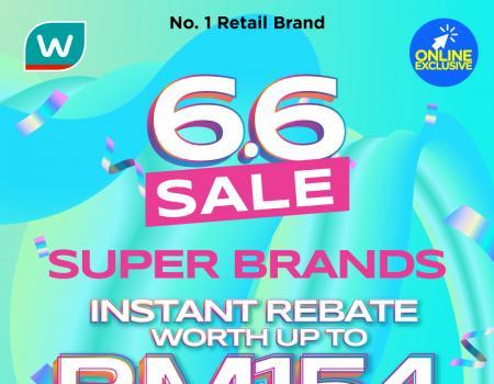 Watsons 6.6 Sale Super Brand Instant Rebate Up To RM154 Promotion (valid until 12 June 2023)