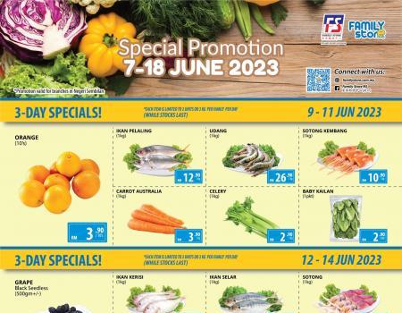 Family Store Negeri Sembilan May Promotion (7 June 2023 - 18 June 2023)