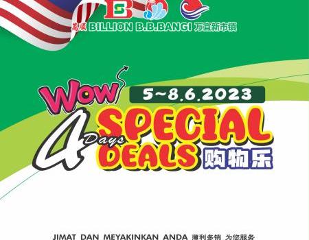 BILLION Bandar Baru Bangi Promotion (5 Jun 2023 - 8 Jun 2023)