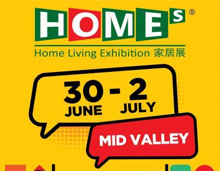 HOMEs Home Living Exhibition Sale at Mid Valley (30 Jun 2023 - 02 Jul 2023)