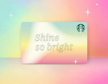 Starbucks Shine So Bright Starbucks Card