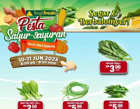 Segi Fresh Pesta Sayur-Sayuran Promotion (10 Jun 2023 - 11 Jun 2023)