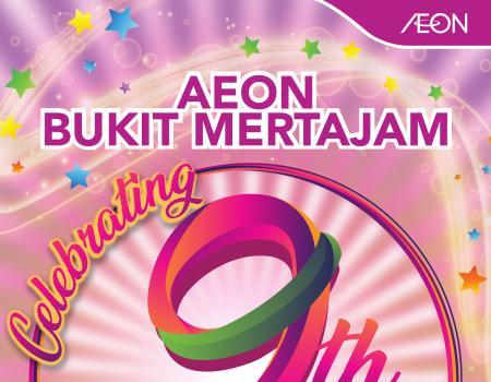 AEON Bukit Mertajam 9th Anniversary Promotion (5 June 2023 - 2 July 2023)