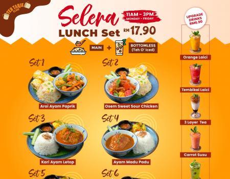 Teh Tarik Place Selera Lunch Set @ RM17.90 Promotion