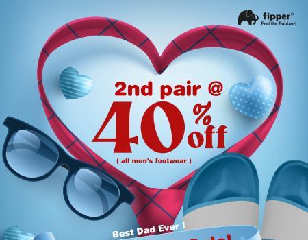 Fipper Paradigm Mall Father's Day Sale 2nd Pair @ 40% OFF (14 June 2023 - 18 June 2023)