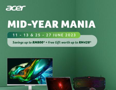 Acer Mid-Year Mania Sale (11 June 2023 - 27 June 2023)