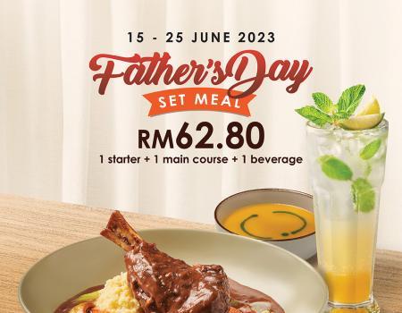 Secret Recipe Father's Day Set Meal Promotion (15 June 2023 - 25 June 2023)