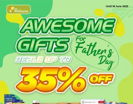 AEON Wellness Father's Day Awesome Gifts Promotion Up To 35% OFF (valid until 18 June 2023)