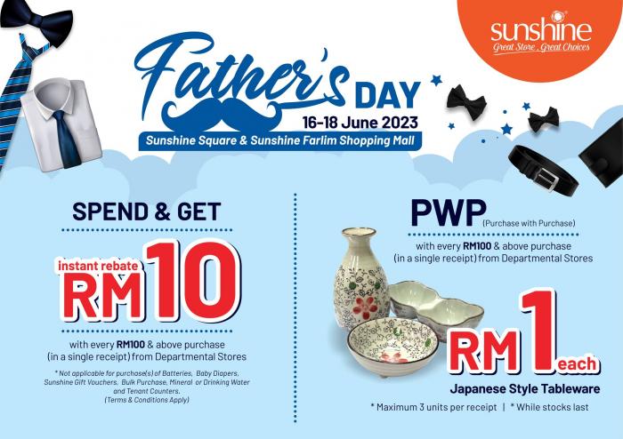 sunshine-father-s-day-rm10-instant-rebate-rm1-for-japanese-style