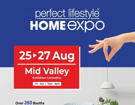 Perfect Lifestyle Home Expo at Mid Valley Exhibition Center (25 August 2023 - 27 August 2023)