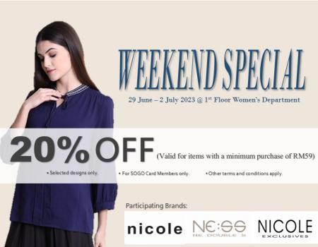 SOGO Nicole, Ness & Nicole Exclusives Weekend 20% OFF Promotion (29 June 2023 - 2 July 2023)