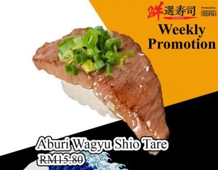 Sen Sen Sushi Aburi Wagyu Shio Tare for RM13.80 Promotion (3 July 2023 - 9 July 2023)