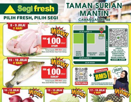 Segi Fresh Taman Surian Mantin Opening Promotion (8 July 2023 - 23 July 2023)